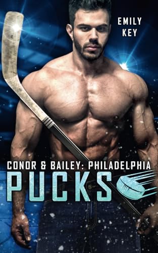 Philadelphia Pucks: Conor & Bailey Philadelphia Pucks: Conor & Bailey von Independently published