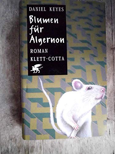 Blumen für Algernon: Roman
