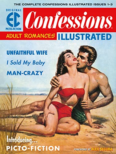 The EC Archives: Confessions Illustrated: Issues 1-3: The Complete Series