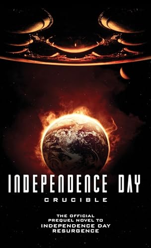 Independence Day: Resurgence: The Official Prequel von Titan Books