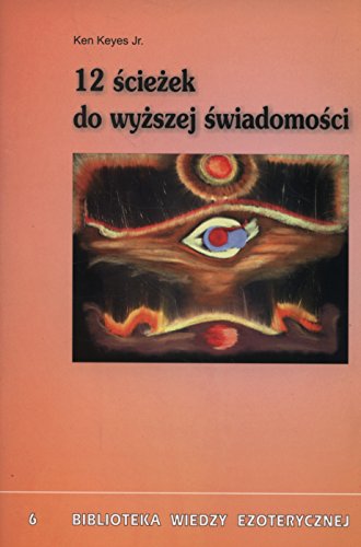 12 sciezek do wyzszej swiadomosci von Kos