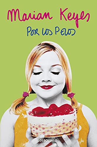 Por los pelos (Best Seller, Band 425) von DEBOLSILLO