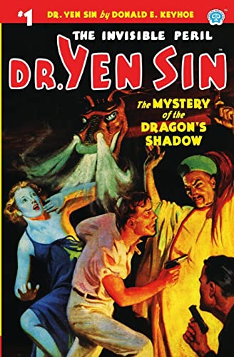 Dr. Yen Sin #1: The Mystery of the Dragon's Shadow von Altus Press