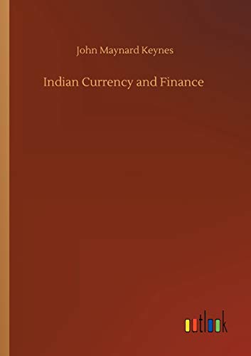 Indian Currency and Finance Indian Currency and Finance