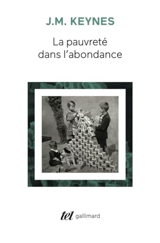 La Pauvreté dans l'abondance von GALLIMARD