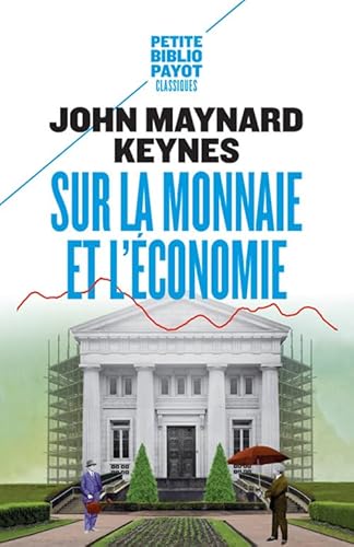Sur la monnaie et l'économie Sur la monnaie et l'économie