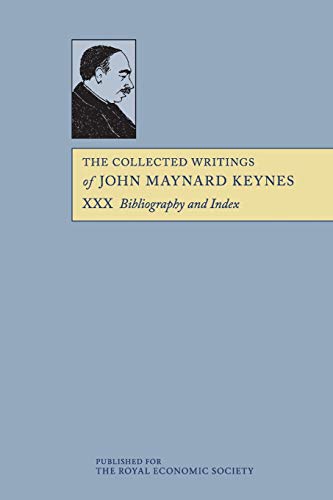 The Collected Writings of John Maynard Keynes: Bibliography and Index von Cambridge University Press