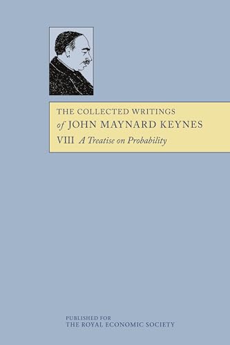 The Collected Writings of John Maynard Keynes The Collected Writings of John Maynard Keynes von Cambridge University Press
