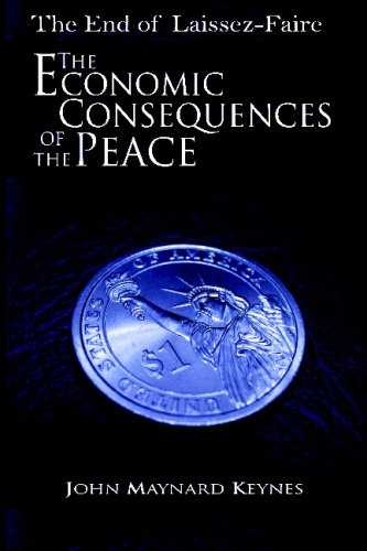 The End of Laissez-Faire: The Economic Consequences of the Peace