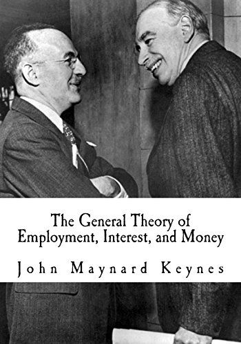 The General Theory of Employment, Interest, and Money The General Theory of Employment, Interest, and Money von CreateSpace Independent Publishing Platform