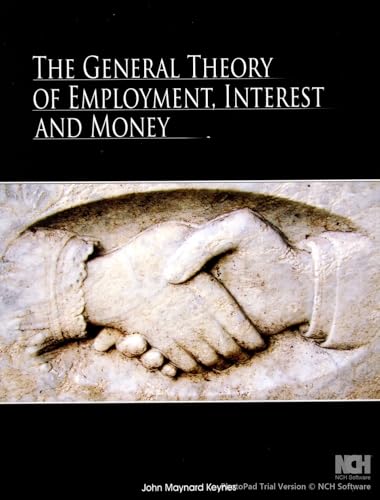 The General Theory of Employment, Interest, and Money