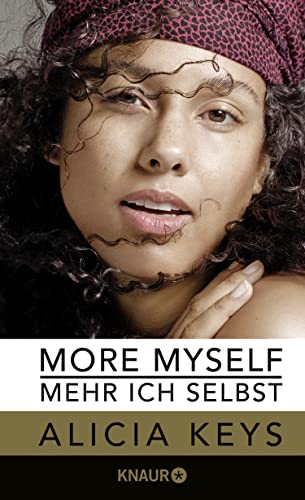 More Myself - Mehr ich selbst: Die offizielle Autobiografie der Sängerin (deutsche Ausgabe) von Droemer Knaur*