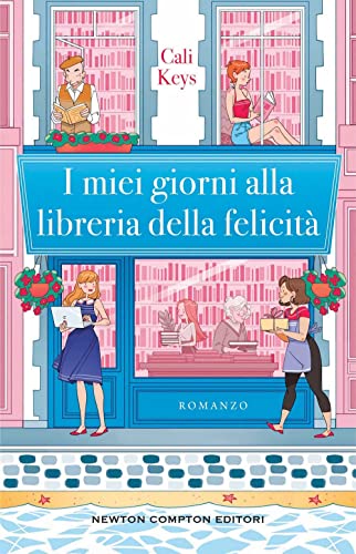 I miei giorni alla libreria della felicità (Anagramma) von Newton Compton Editori