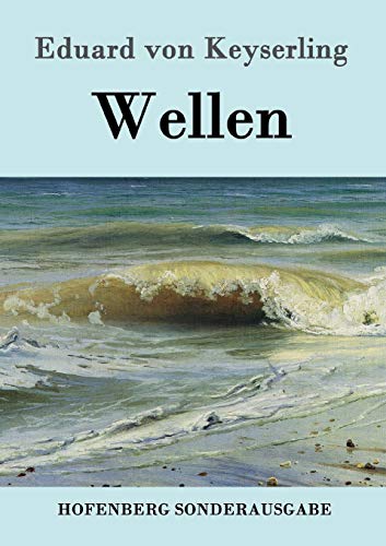 Wellen Wellen von Hofenberg