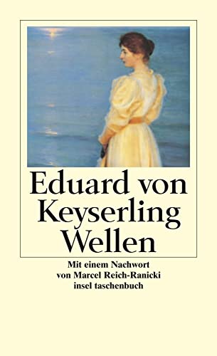Wellen: Roman (insel taschenbuch)