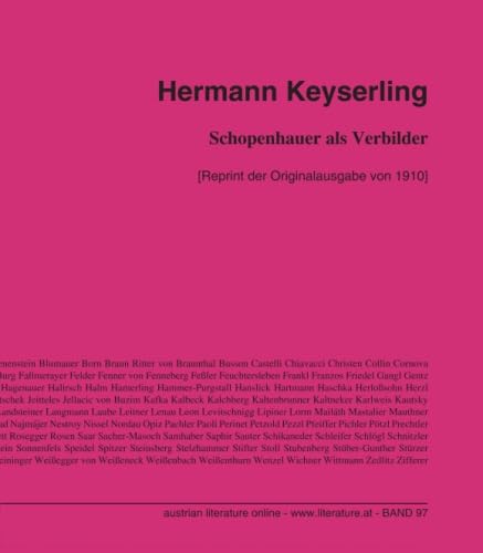 Schopenhauer als Verbilder: [Reprint der Originalausgabe von 1910] von University of Innsbruck