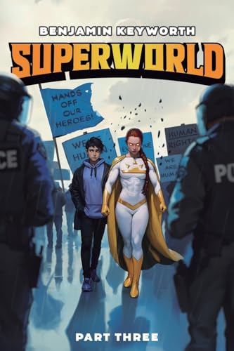 Superworld 3: An Alternate Reality Fantasy