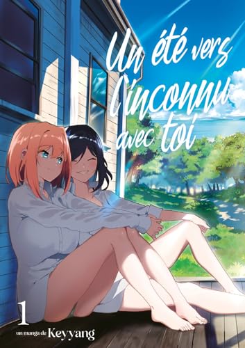 Un été vers l'inconnu avec toi - Tome 01 von MEIAN