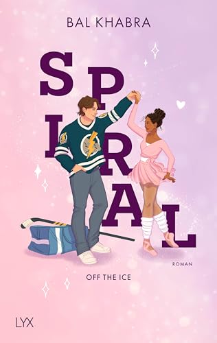 Spiral (Off the Ice, Band 2) von LYX