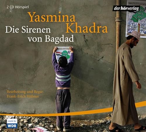 Die Sirenen von Bagdad: Hörspiel