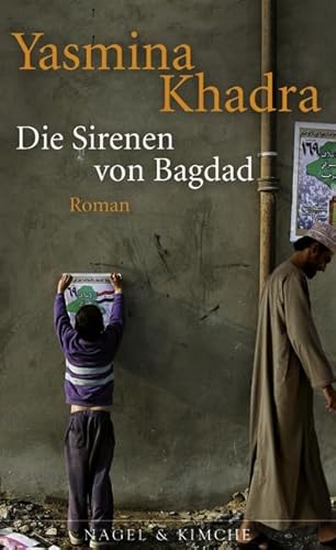 Die Sirenen von Bagdad: Roman