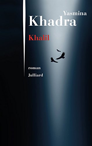 Khalil: roman von Julliard