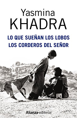 Lo que sueñan los lobos : los corderos del Señor (13/20)