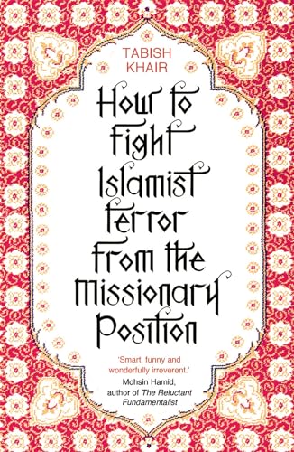 How to Fight Islamist Terror from the Missionary Position
