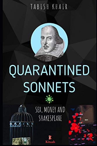 QUARANTINED SONNETS: Sex, Money and Shakespeare