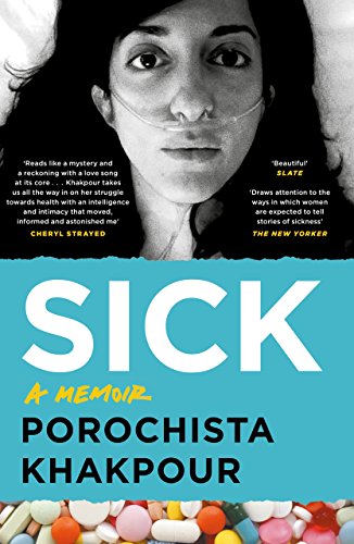 Sick: A Memoir von Canongate Books