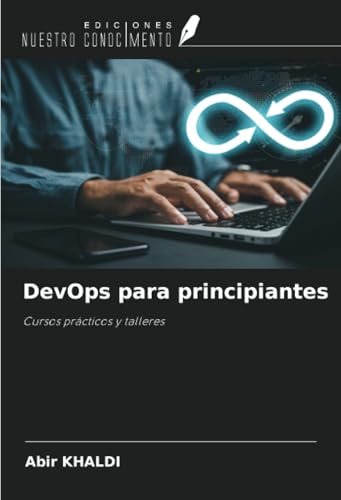 DevOps para principiantes: Cursos prácticos y talleres