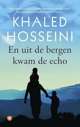 En uit de bergen kwam de echo von De Bezige Bij