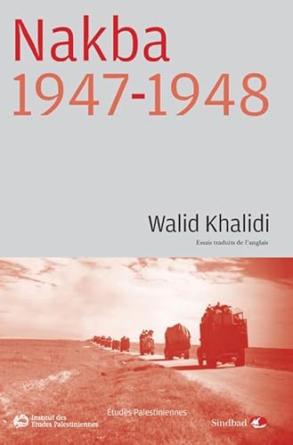 Nakba 1947-1948 von Actes Sud