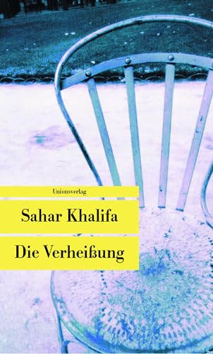 Die Verheissung: Roman (Unionsverlag Taschenbücher) von Unionsverlag