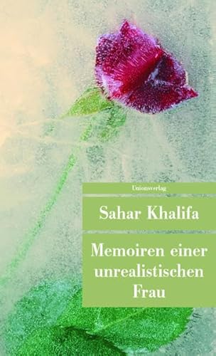 Memoiren einer unrealistischen Frau.: Roman (Unionsverlag Taschenbücher)