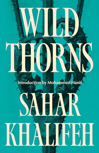 Wild Thorns (Saqi Bookshelf) von Saqi Books