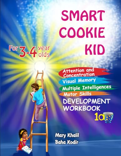 Smart Cookie Kid For 3-4 Year Olds Attention and Concentration Visual Memory Multiple Intelligences Motor Skills Book 1A (Developmental Workbook, Band 1) von Barnes & Noble Press
