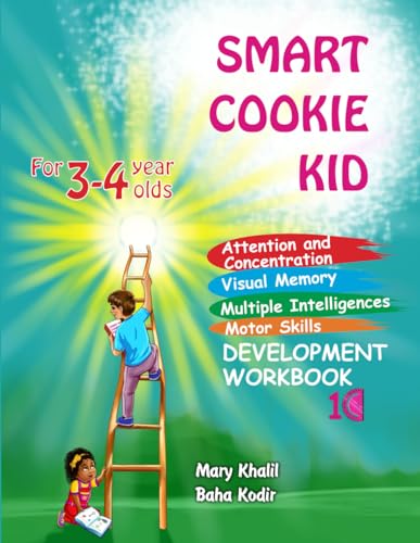 Smart Cookie Kid For 3-4 Year Olds Attention and Concentration Visual Memory Multiple Intelligences Motor Skills Book 1C (Developmental Workbook, Band 3) von Barnes & Noble Press