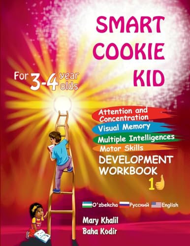 Smart Cookie Kid For 3-4 Year Olds Attention and Concentration Visual Memory Multiple Intelligences Motor Skills Book 1D Uzbek Russian English von IngramSpark