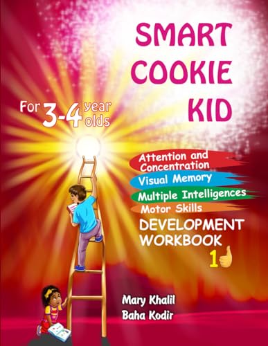 Smart Cookie Kid For 3-4 Year Olds Attention and Concentration Visual Memory Multiple Intelligences Motor Skills Book 1D (Developmental Workbook, Band 4)