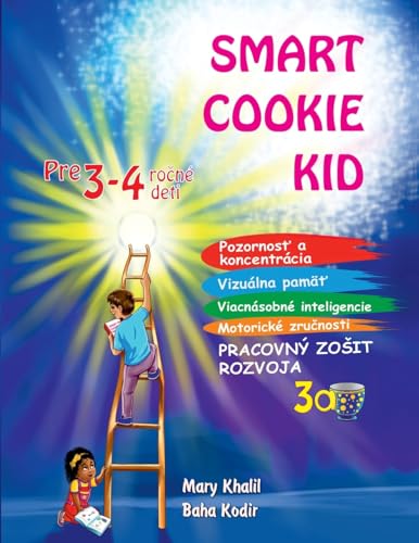 Smart Cookie Kid pre 3-4 ro¿né deti Pracovný zo¿it rozvoja 3A (Smart Cookie Kid Pre 3-4 Ročné Deti Pracovný Zosit Rozvoja) von IngramSpark