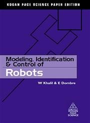 Modeling, Identification and Control of Robots