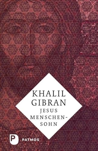 Jesus Menschensohn: Seine Worten und Taten , berichtet von Menschen, die ihn kannten