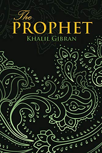 THE PROPHET (Wisehouse Classics Edition) von Wisehouse Classics