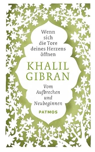 Wenn sich die Tore deines Herzens öffnen: Vom Aufbrechen und Neubeginnen Wenn sich die Tore deines Herzens öffnen: Vom Aufbrechen und Neubeginnen