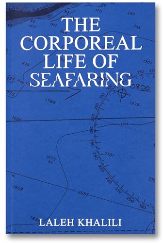 The Corporeal Life of Seafaring (DISCOURSE, Band 11)