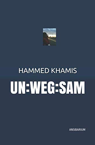 UN:WEG:SAM: Ich sehe was, was Du nicht siehst von Independently published