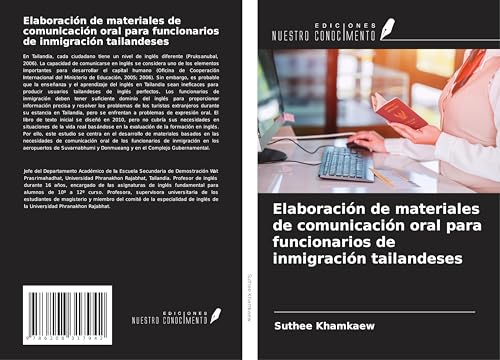 Elaboración de materiales de comunicación oral para funcionarios de inmigración tailandeses von Ediciones Nuestro Conocimiento
