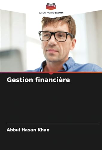 Gestion financière von Editions Notre Savoir