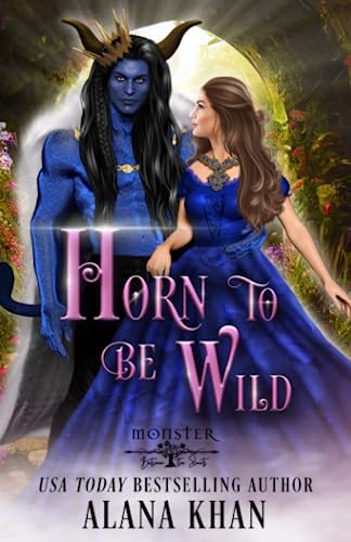 Horn to Be Wild: Monster Between the Sheets: Season 2 Horn to Be Wild: Monster Between the Sheets: Season 2 von Independently published